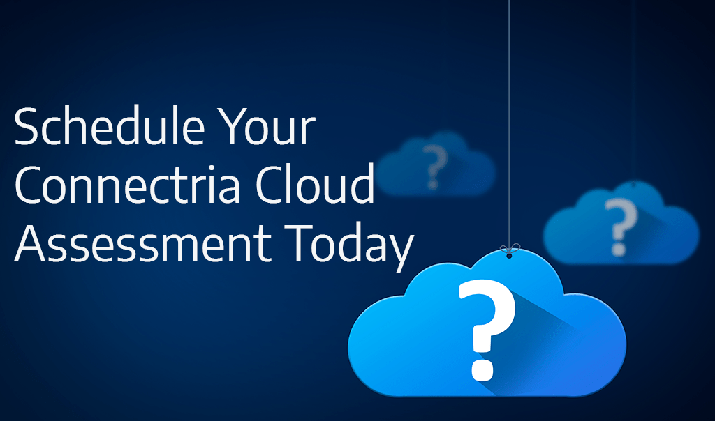 Connectria Cloud Assessment